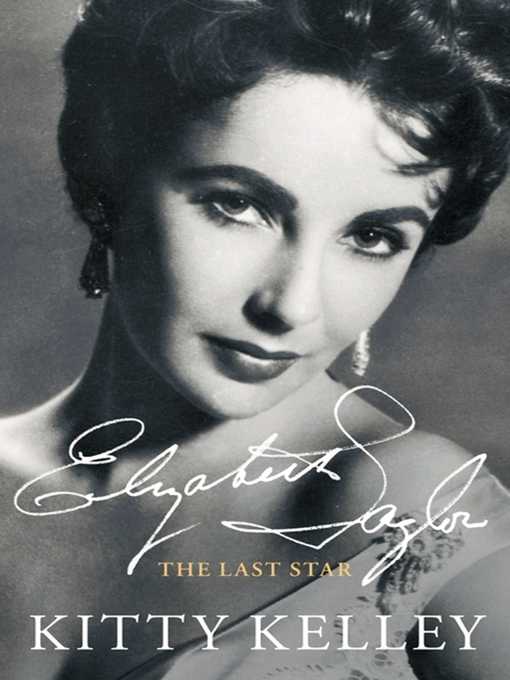 Title details for Elizabeth Taylor by Kitty Kelley - Available